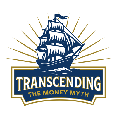 Transcending The Money Myth